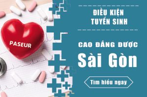 Điều kiẹn tuyển sinh cao đẳng dược sài gòn?